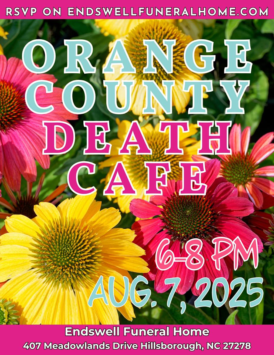 Orange County NC Death Cafe - August 7, 2025