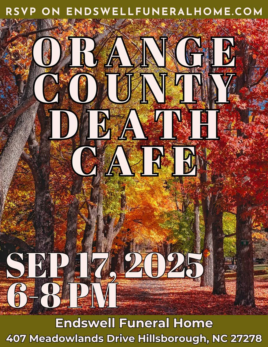 Orange County NC Death Cafe - September 17, 2025