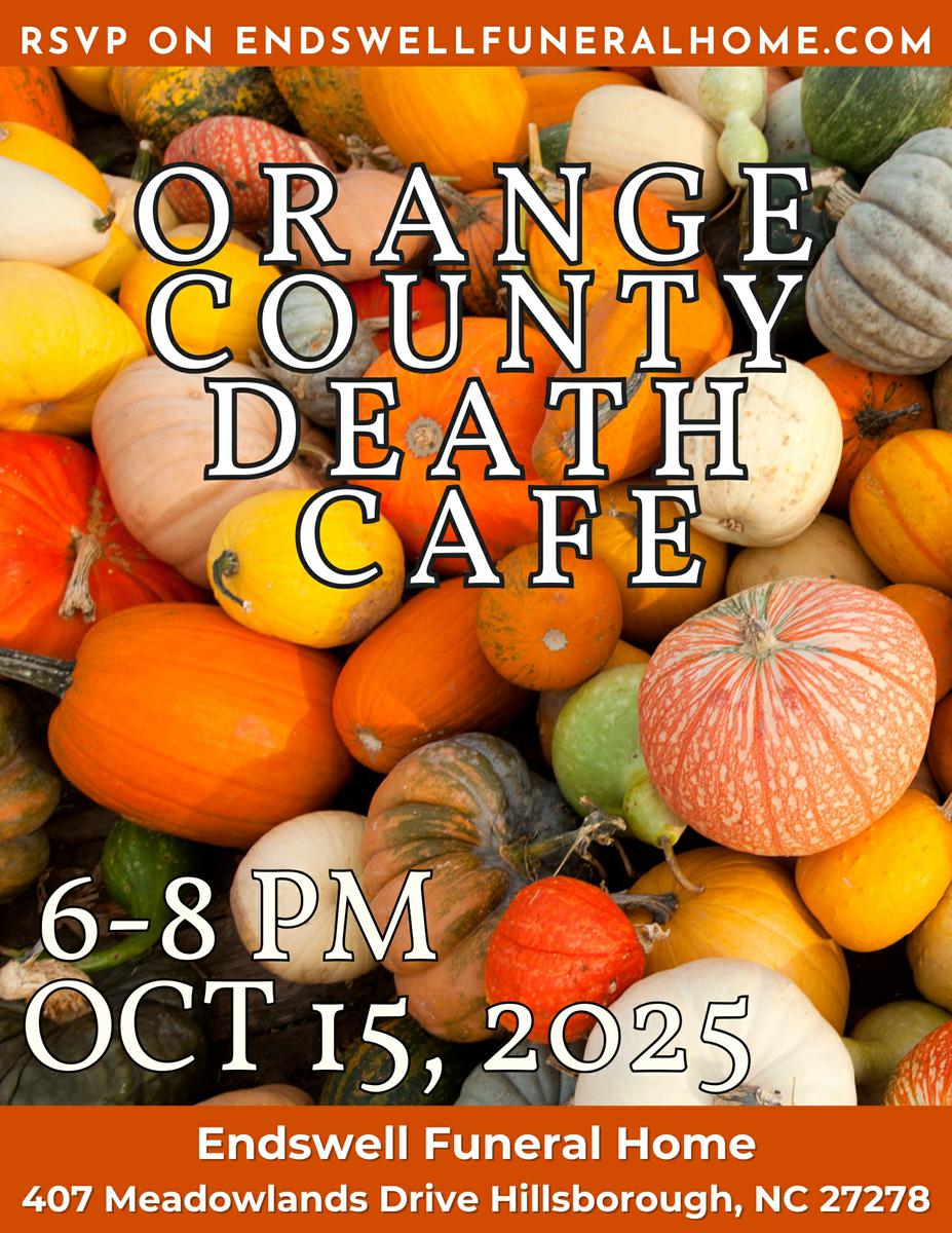 Orange County NC Death Cafe - October 15, 2025