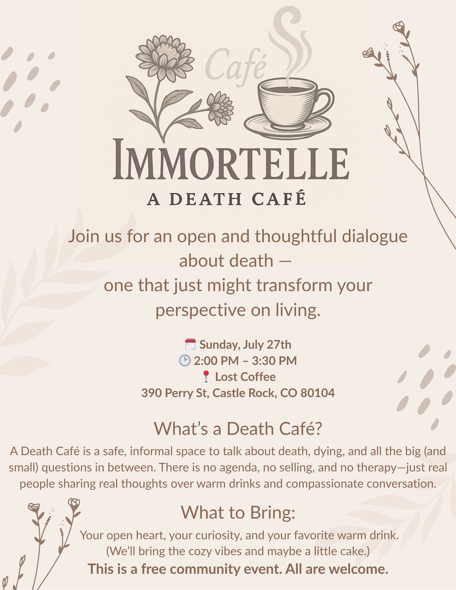 Cafe Immortelle - a Death Cafe  Castle Rock, CO