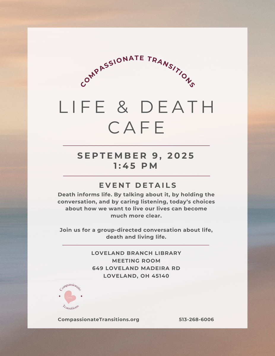 Life & Death Cafe - Loveland, OH