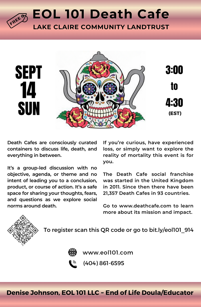 Atlanta Death Cafe EOL 101  ~ Lake Claire Community Land Trust