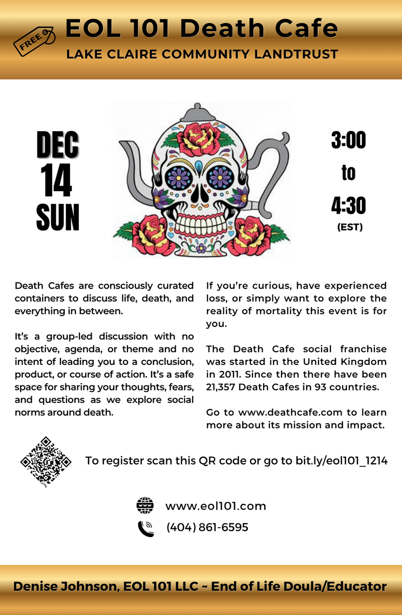 Atlanta Death Cafe EOL 101  ~ Lake Claire Community Land Trust