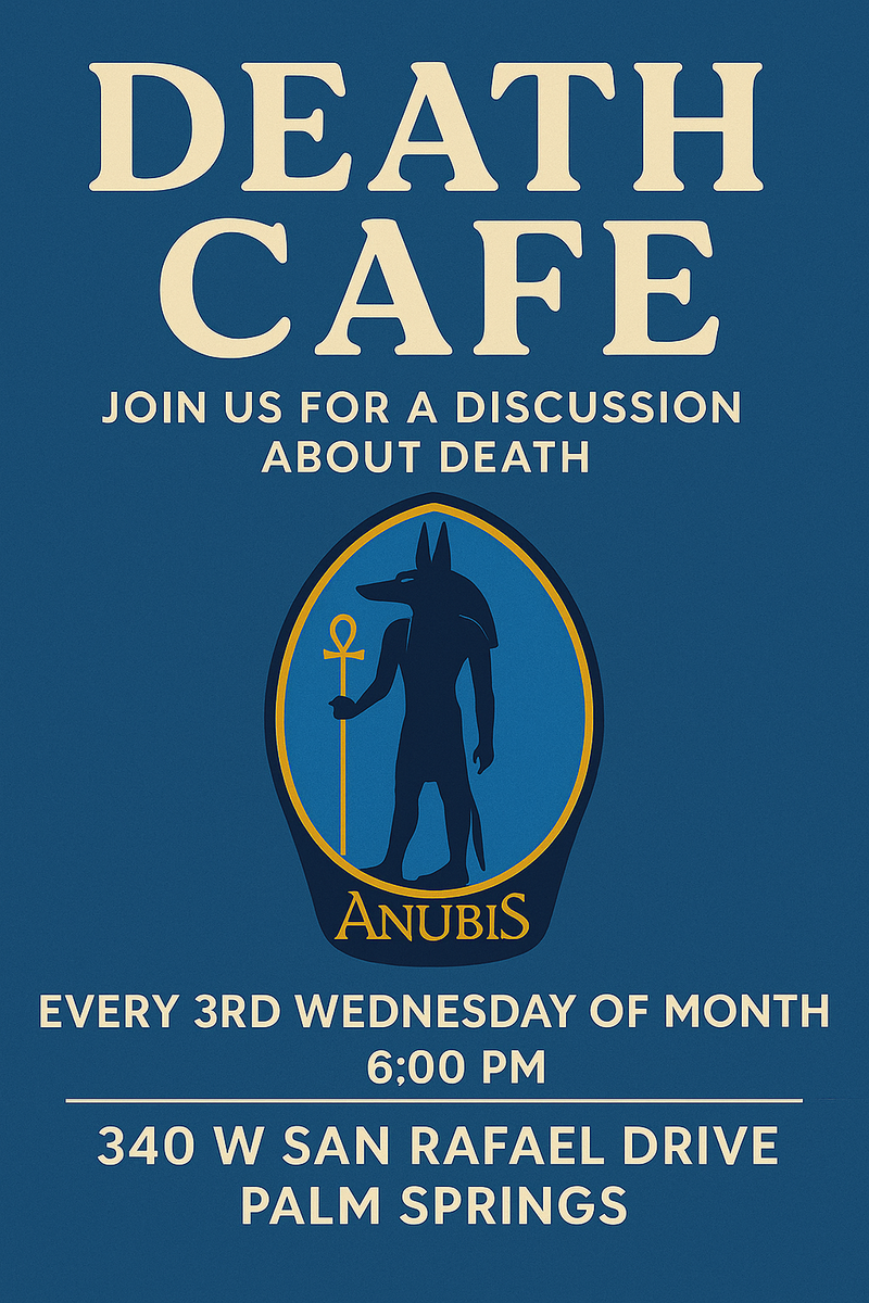 Palm Springs Death Cafe Reflections