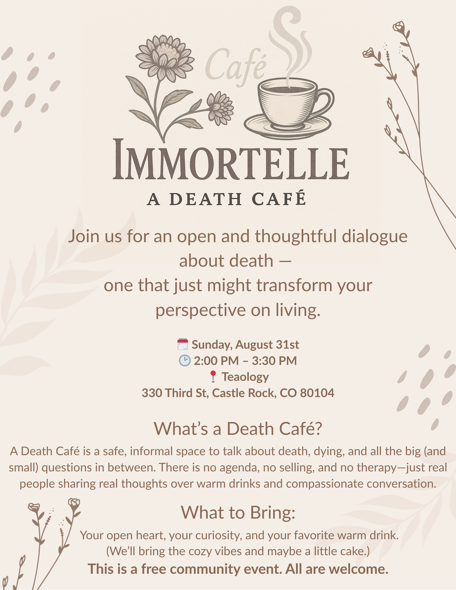 Cafe Immortelle - a Death Cafe  Castle Rock, CO