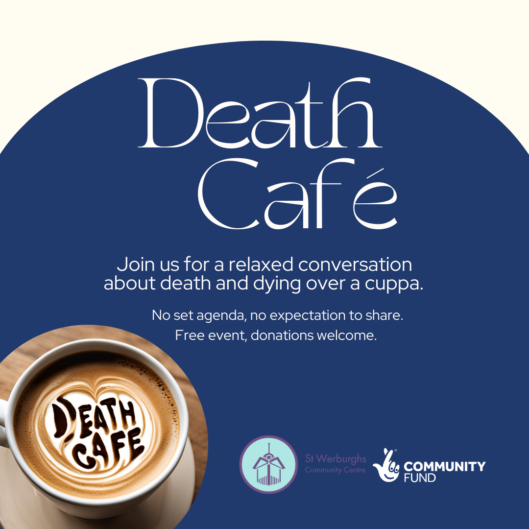 Death Cafe - St Werburghs Bristol