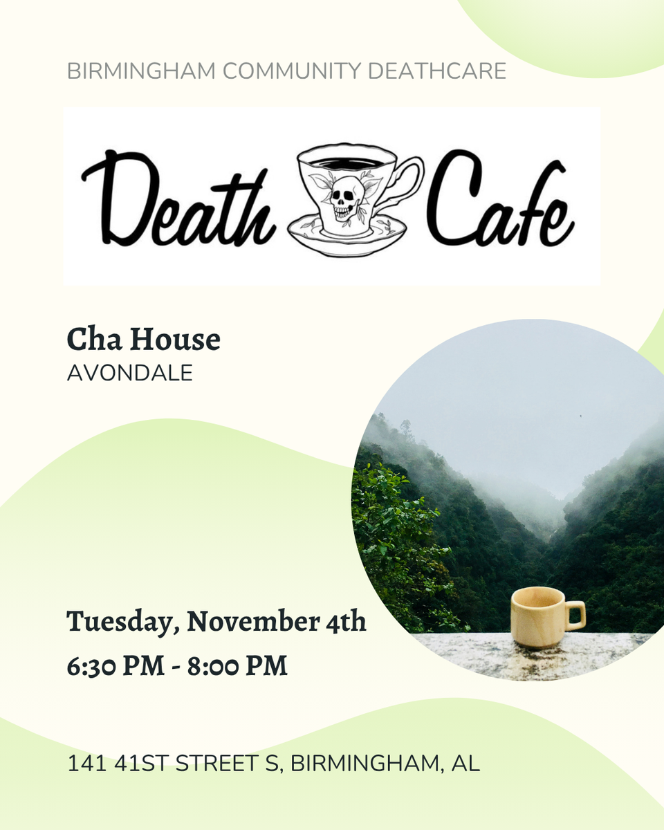 Birmingham AL  Death Cafe 