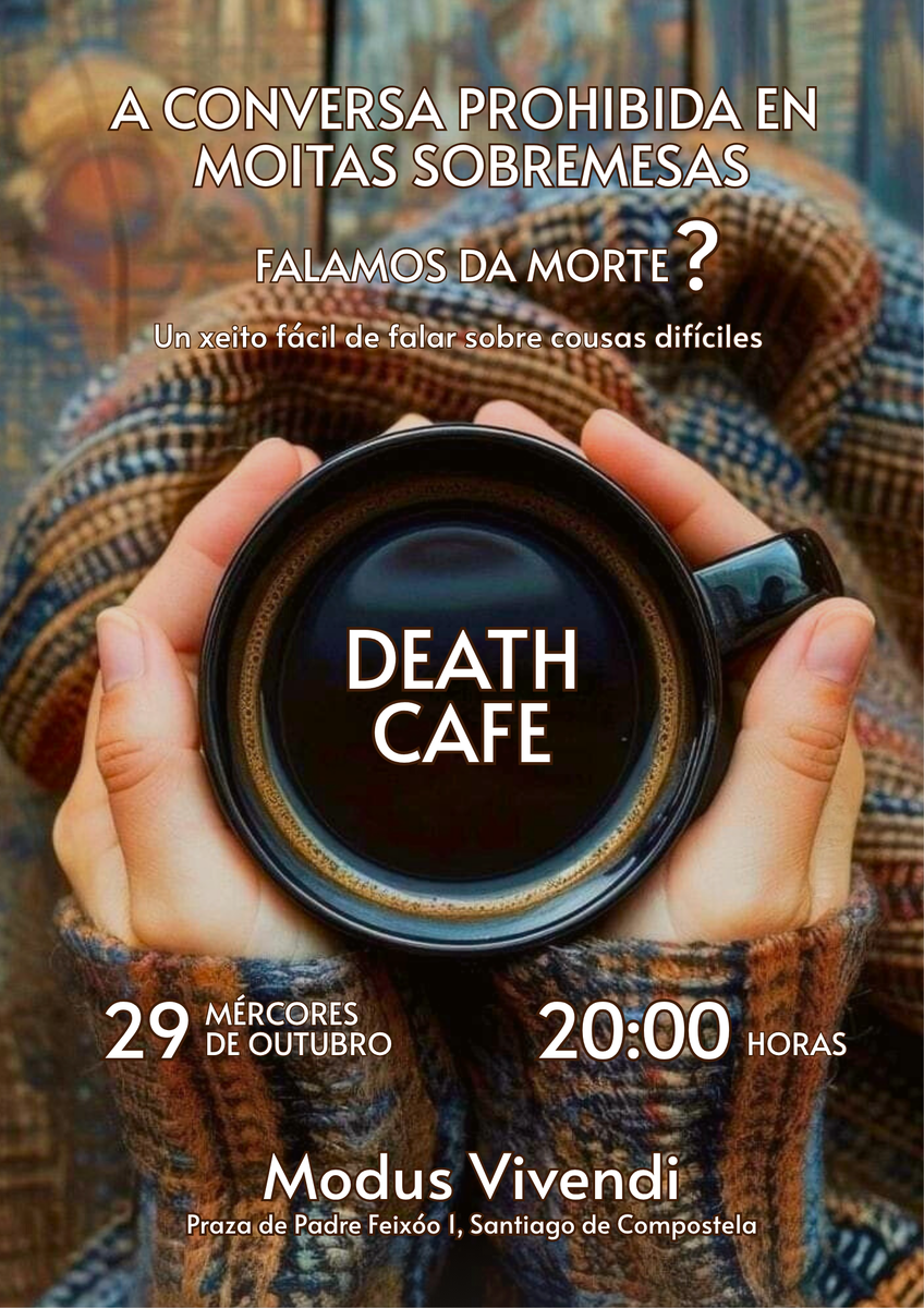 Death Cafe  Santiago de Compostela