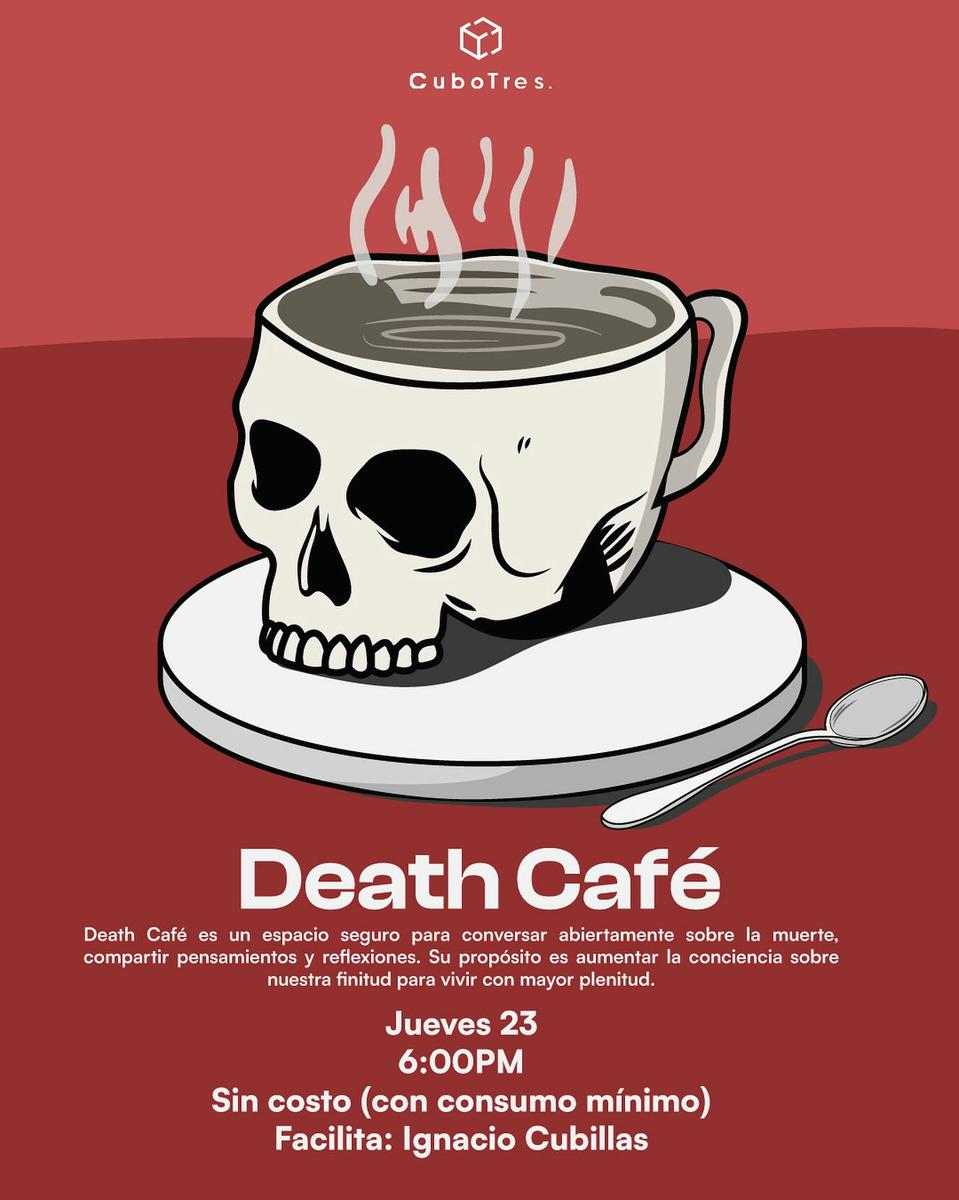 Death Cafe CuboTres Xalapa Veracruz México