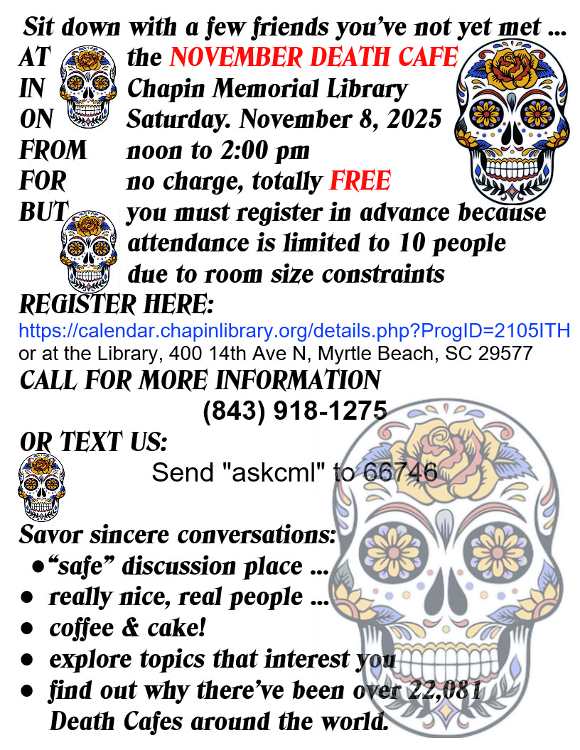 Myrtle Beach Death Cafe at Chapin Mem. Library