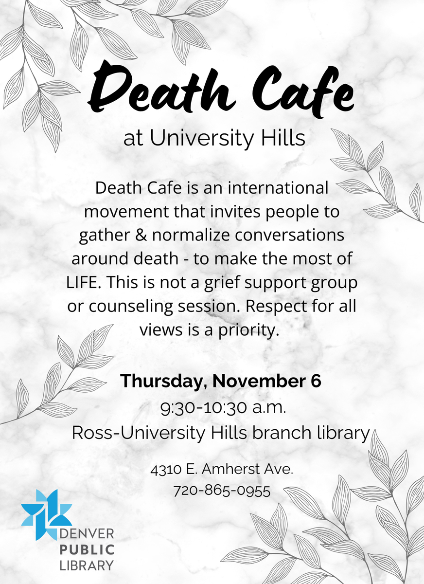 Denver Death Cafe at Ross-University Hills branch library