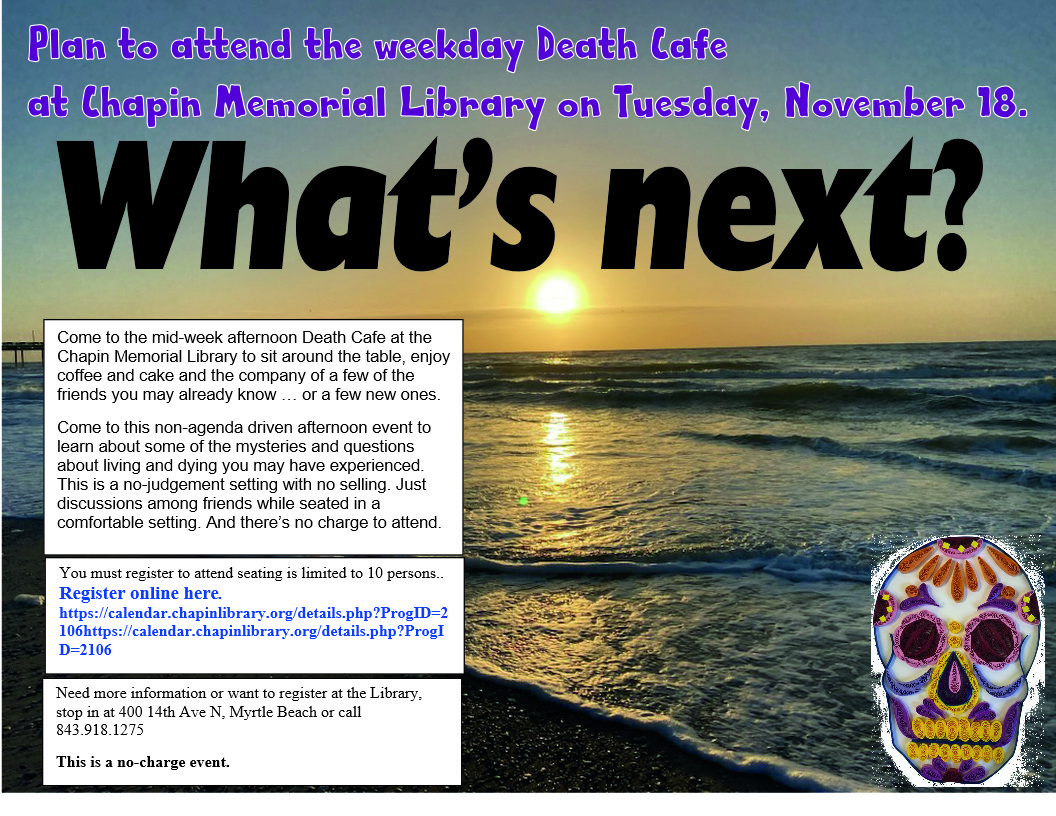 Myrtle Beach Death Cafe at Chapin Memorial Library