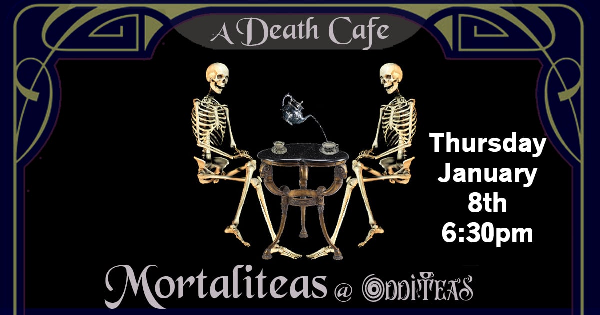  Saint Louis Death Cafe Mortaliteas at Odditeas 