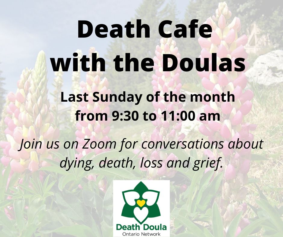 Online Death Cafe with the Doulas EDT