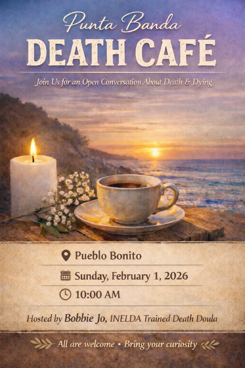 Punta Banda Death Cafe