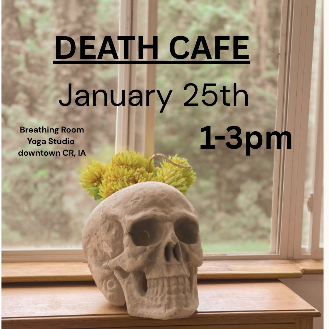 Cedar Rapids Death Cafe