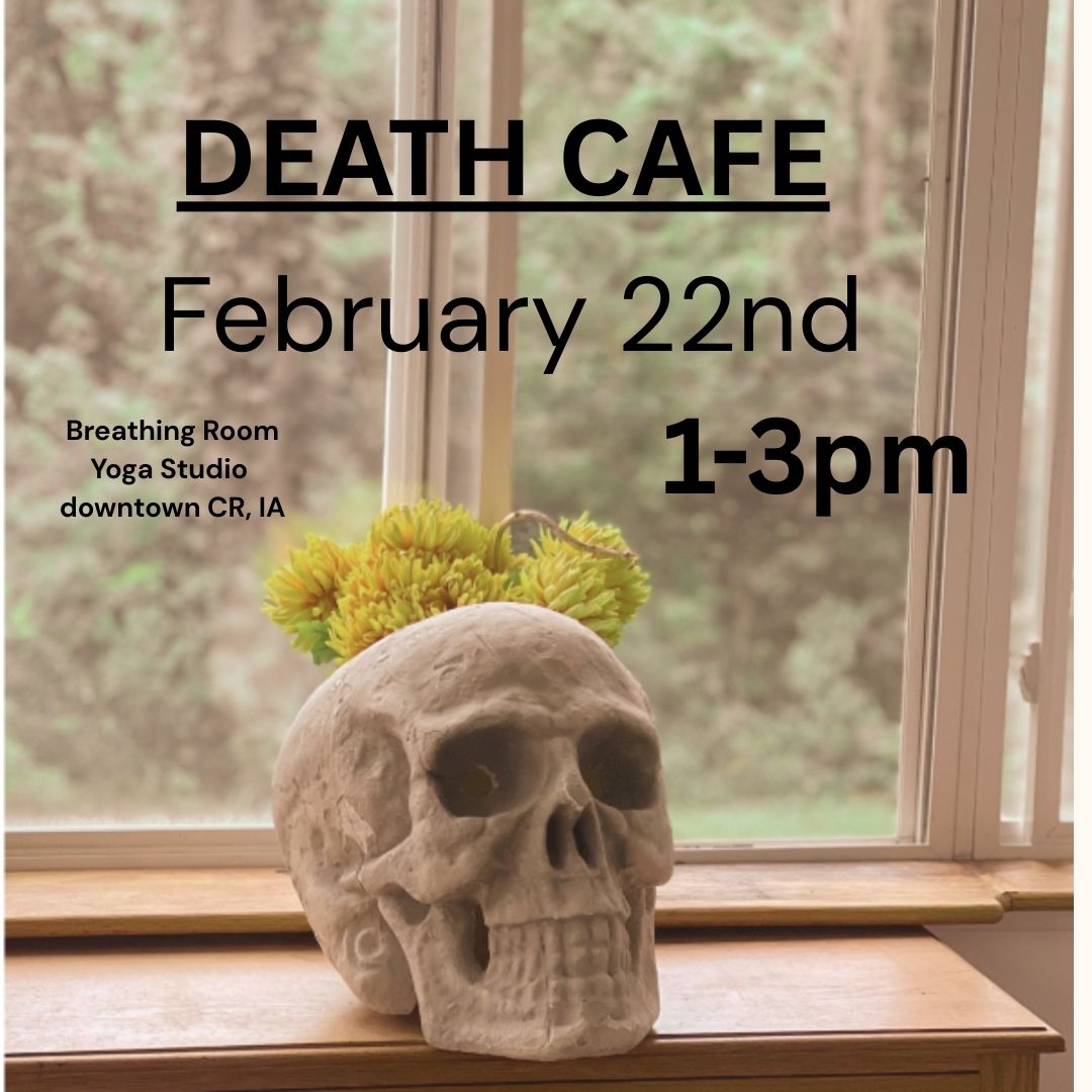 Cedar Rapids Death Cafe