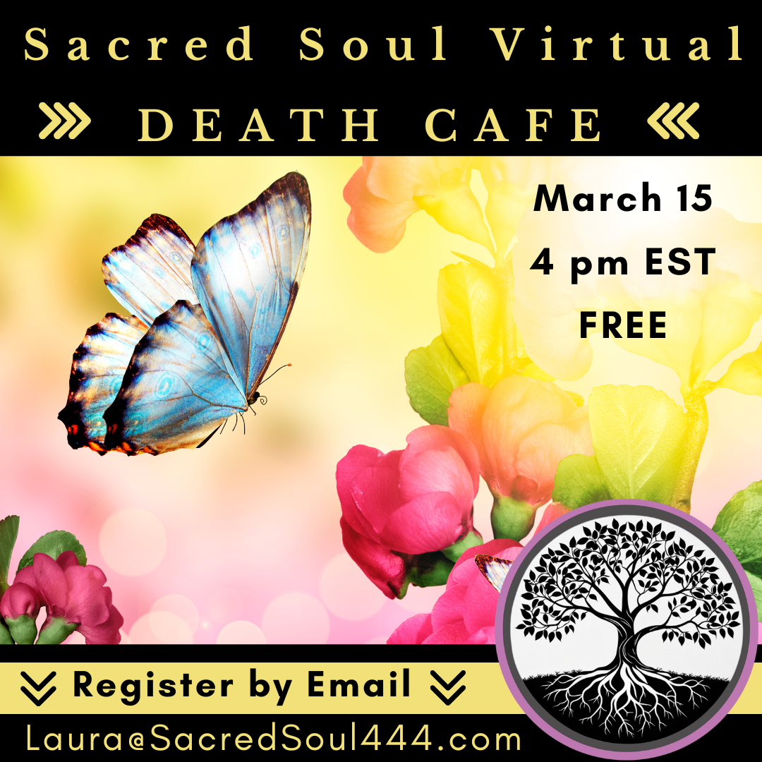 Sacred Soul Online Death Cafe EST