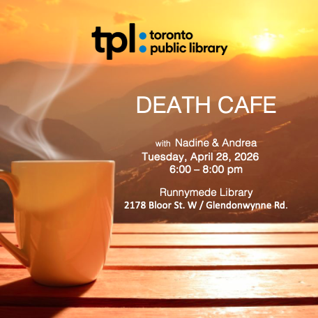 Death Cafe - Downtown West Toronto