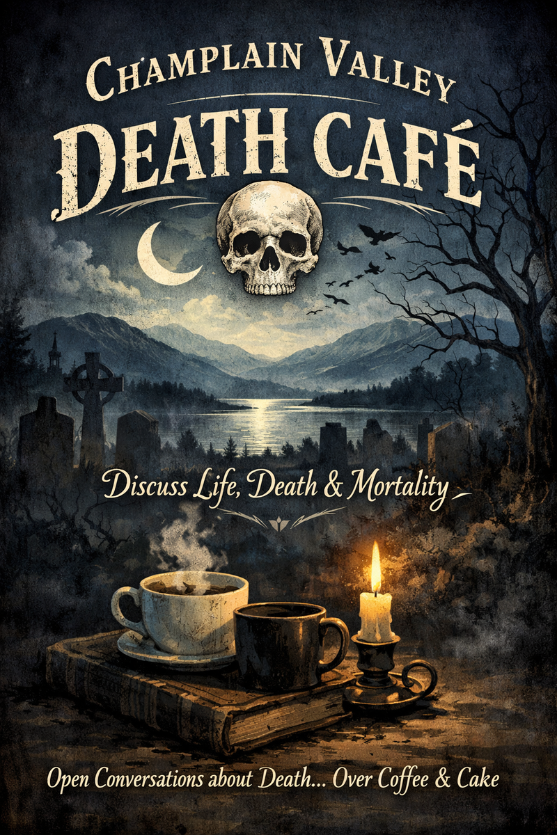 Champlain Valley Death Cafe