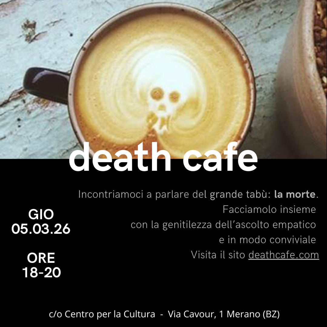 Death Cafe - Merano