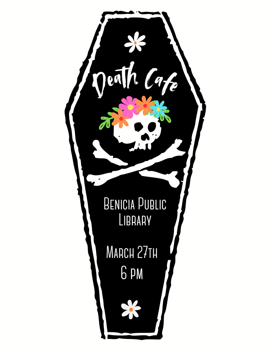 The Benicia Public Library Death Cafe