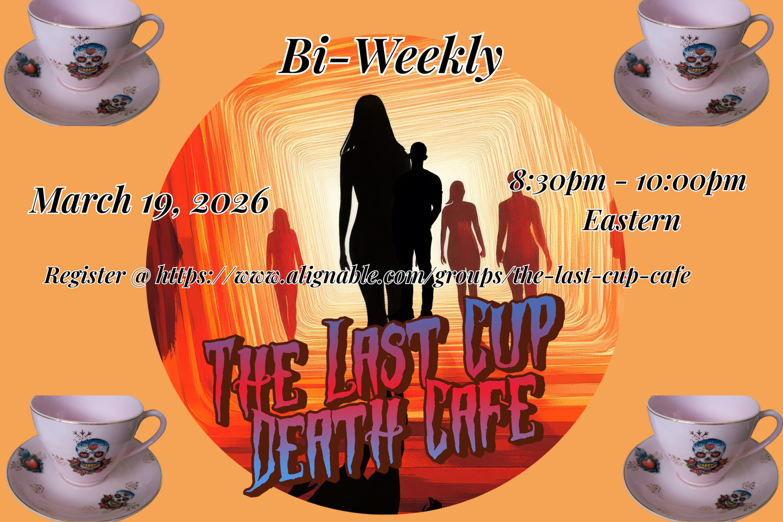 Last Cup Online Death Cafe EDT