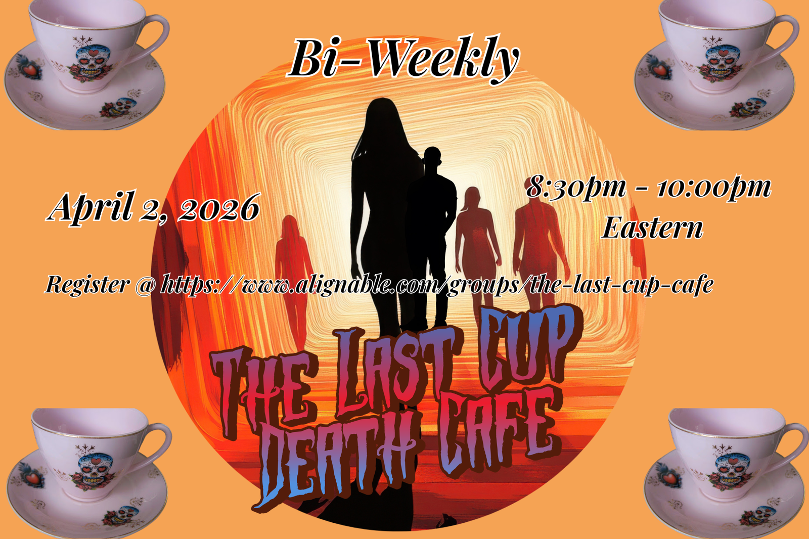 Last Cup Online Death Cafe EDT