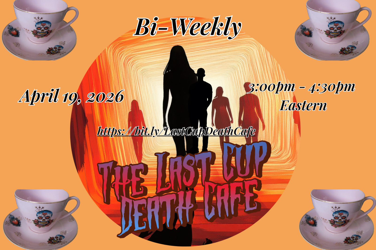Last Cup Online Death Cafe EST