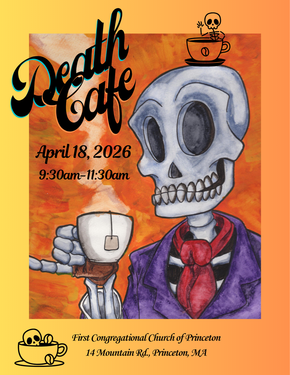 Princeton MA Death Cafe
