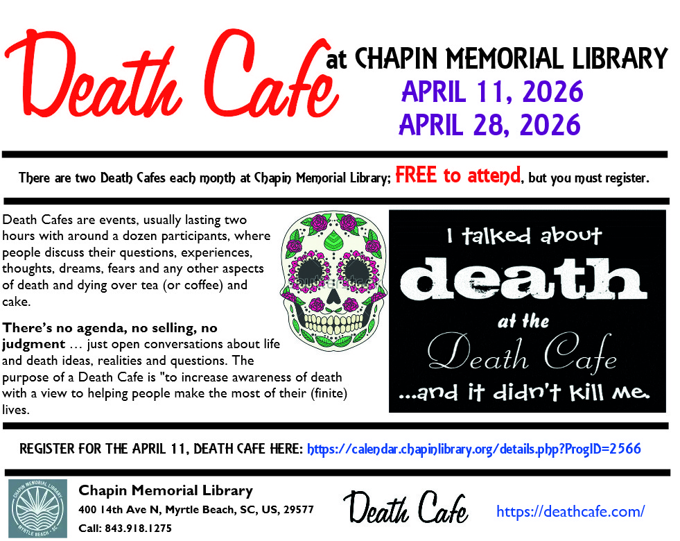 Myrtle Beach Death Cafe at Chapin Memorial Library