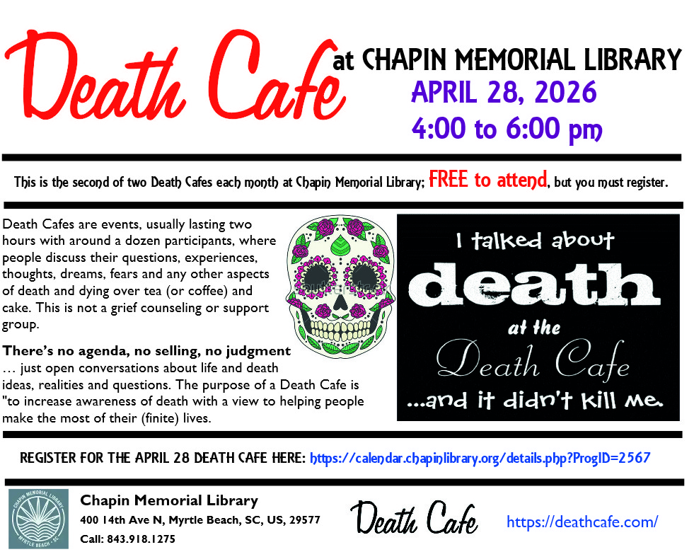 Myrtle Beach Death Cafe at Chapin Memorial Library