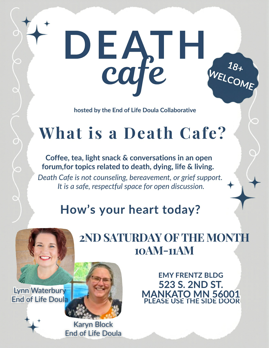 Death Cafe Mankato, Saturday