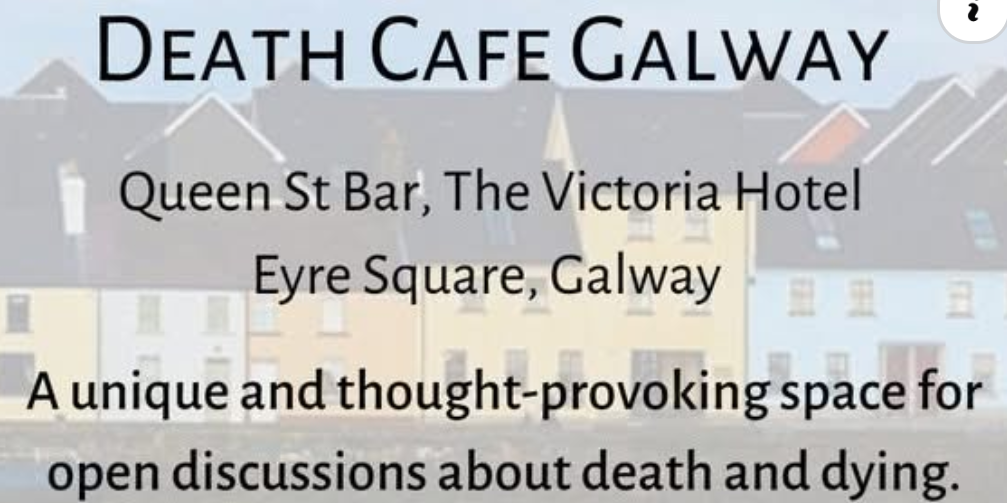 Galway Death Cafe  