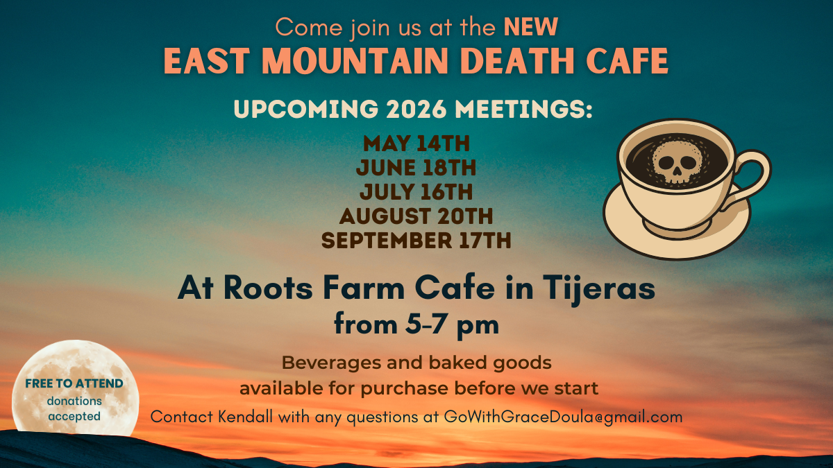 Albuquerque Death Cafe East Mountains