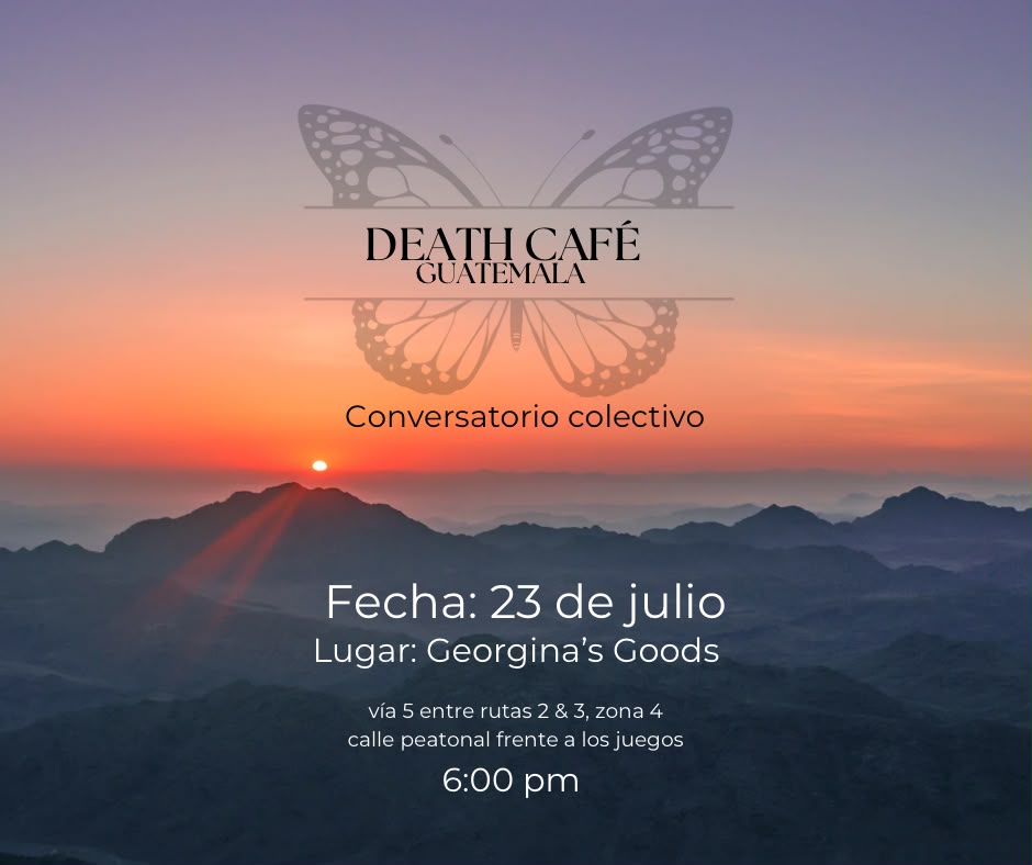 Death Cafe Guatemala 