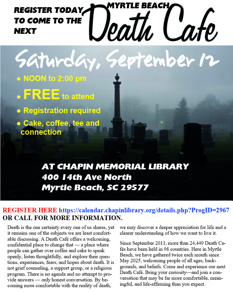 Myrtle Beach Death Cafe at Chapin Memorial Library