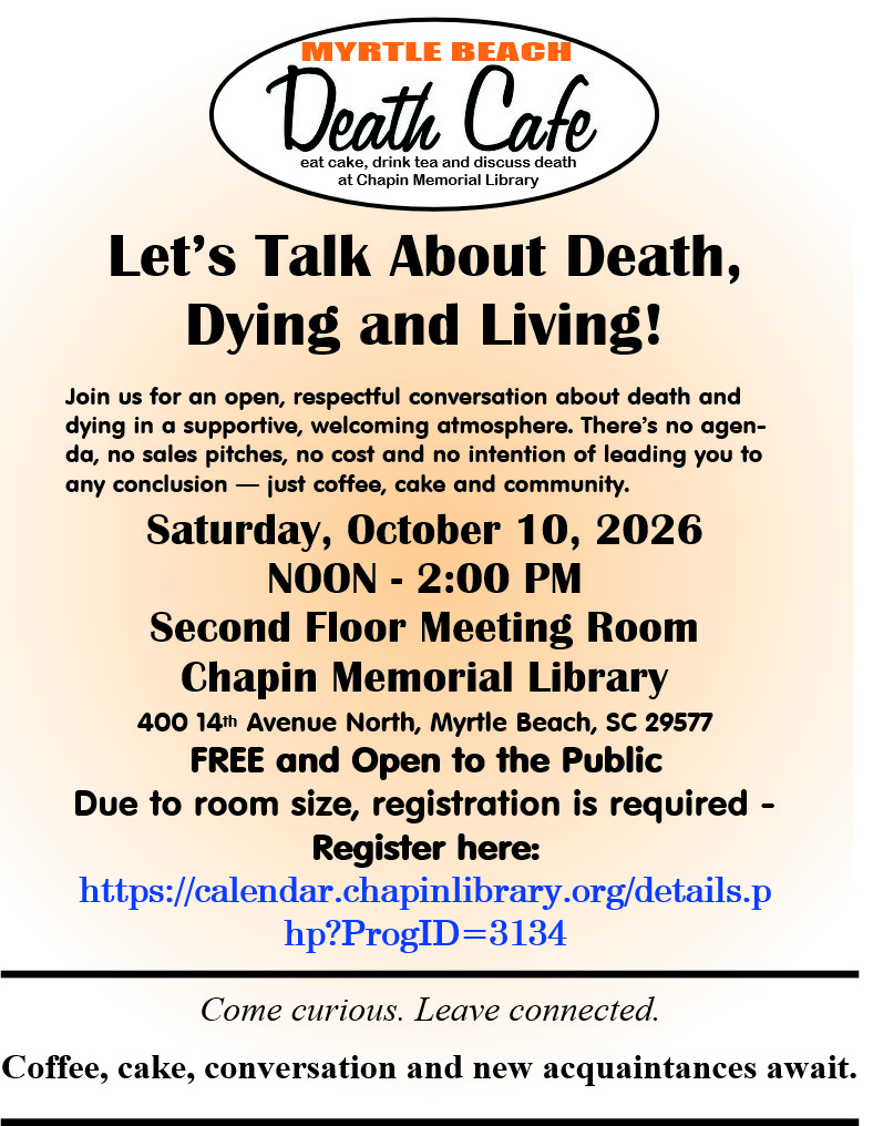 Myrtle Beach Death Cafe at Chapin Memorial Library