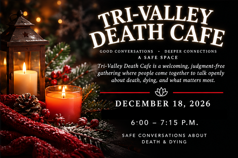 Tri-Valley Death Cafe