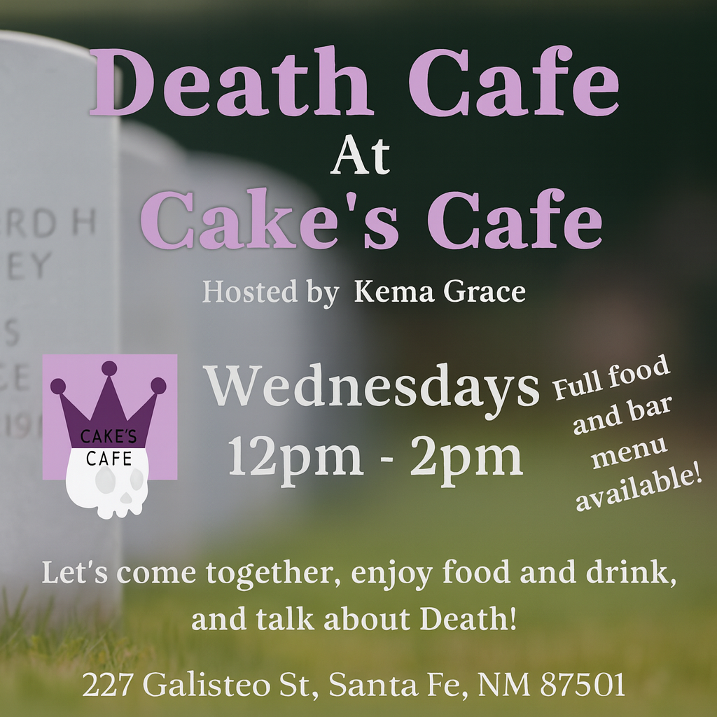 Death Cafe, Santa Fe NM