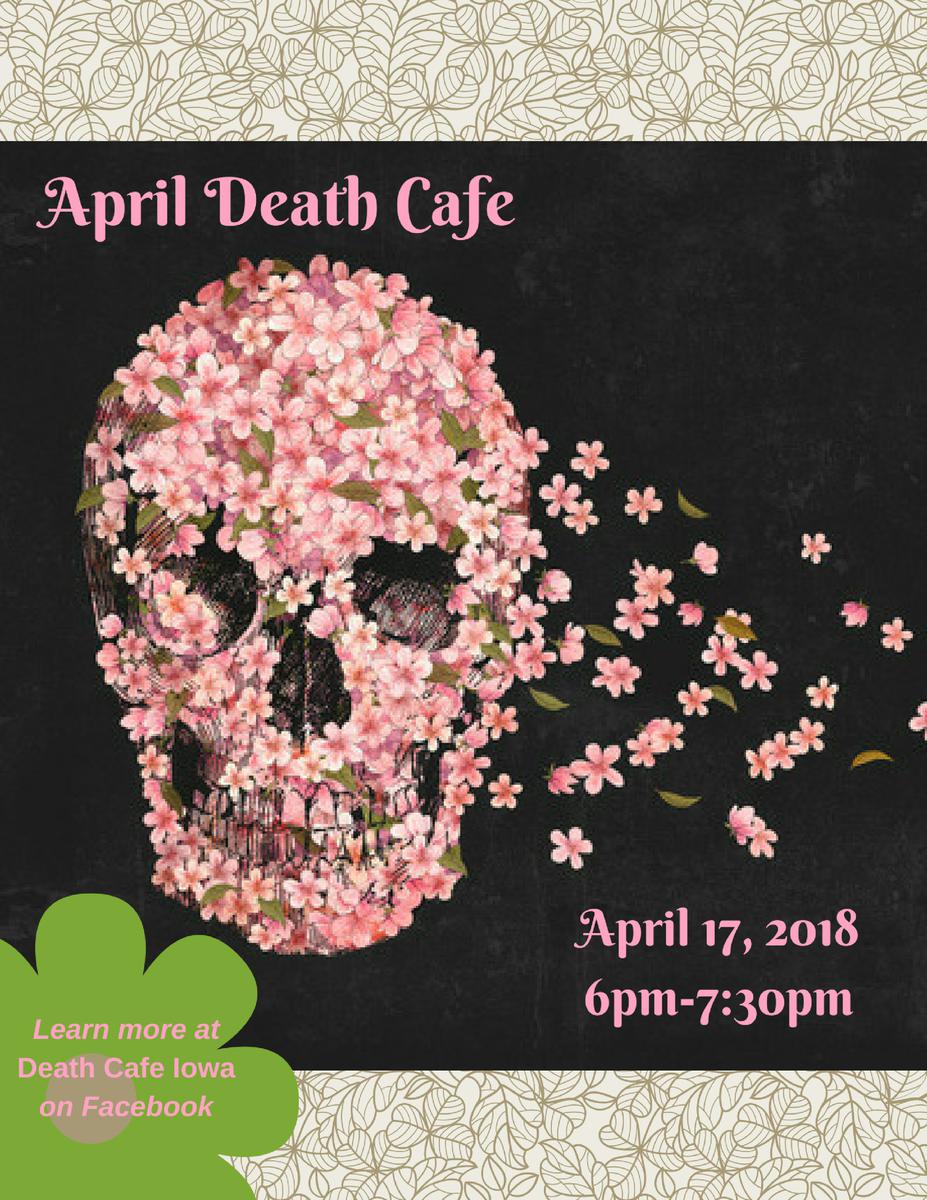 Death Cafe Iowa - April