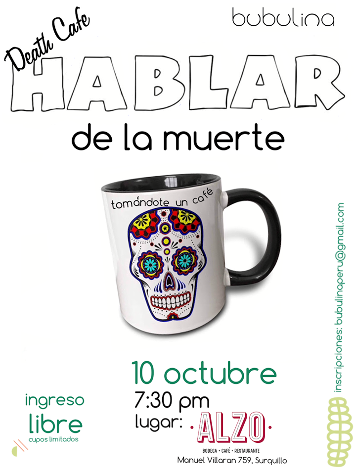 Lima Death Cafe - Hablar de la muerte tomándote un café