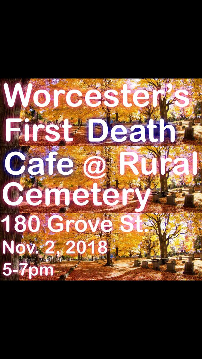 Worcester’s First Death Cafe