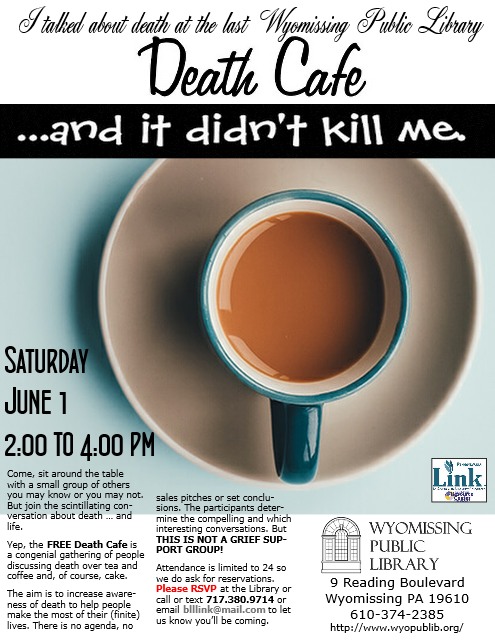 Death Cafe 3rd one at the Wyomissing Public Library